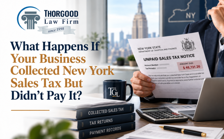  What Happens If Your Business Collected New York Sales Tax But Didn’t Pay It?